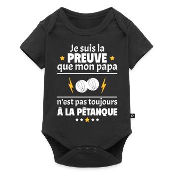Preuve que mon papa pétanque, papa bouliste - Body à manches courtes Premium Bébé - noir - Devant