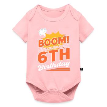 Boom! 6 ans 6ème anniversaire. - Body à manches courtes Premium Bébé - rose - Devant