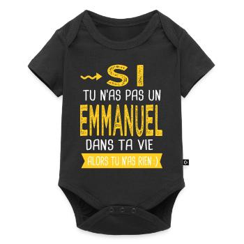 Emmanuel Si tu n as pas Cadeau emmanuel - Body à manches courtes Premium Bébé - noir - Devant
