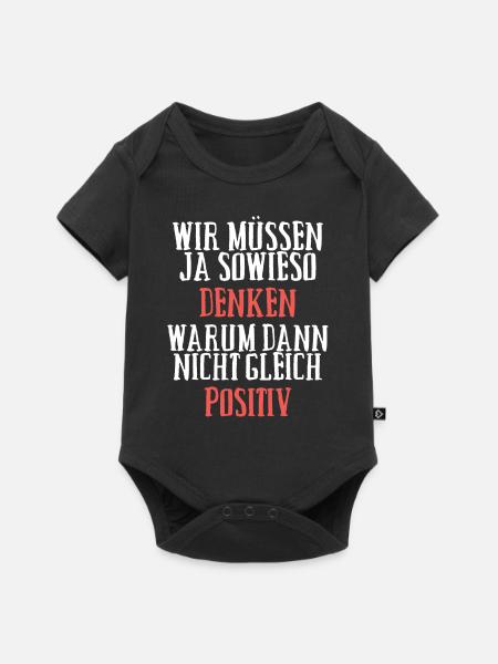 Positiv Denken - Baby Premium Kurzarmbody - Schwarz