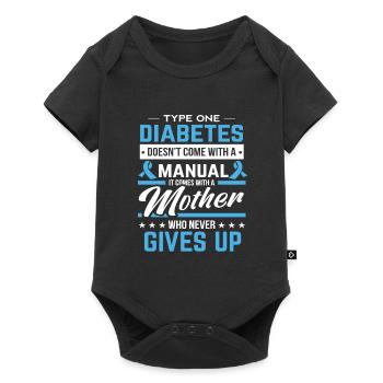 Type One Diabetes Mom Never Gives Up Women Gift - Baby Premium short-sleeve bodysuit - black - Front