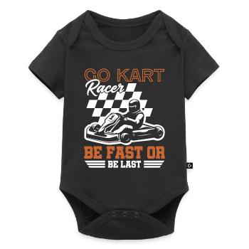 Go Kart Racer Be Fast Go Cart Racer Racing Driver - Baby Premium short-sleeve bodysuit - black - Front