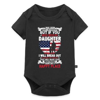 Fathers Day Quote I May Seem Quiet And Reserved - Baby Premium short-sleeve bodysuit - black - Front