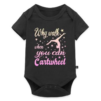 Why walk when you can Cartwheel - Baby Premium short-sleeve bodysuit - black - Front