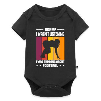 Wasn't Listening was thinking about Football - Baby Premium Kurzarmbody - Schwarz - Vorne