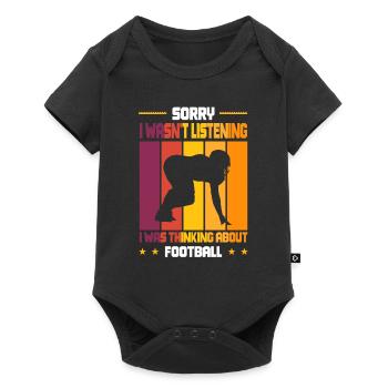 Wasn't Listening was thinking about Football - Baby Premium Kurzarmbody - Schwarz - Vorne