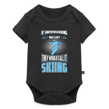 Snowboarding was easy they call it skiing - Baby Premium short-sleeve bodysuit - black - Front