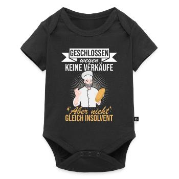 Geschlossen aber nicht Pleite für Bäcker - Baby Premium Kurzarmbody - Schwarz - Vorne