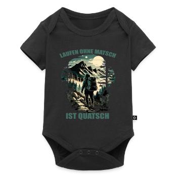 Laufen ohne Matsch ist Quatsch - Baby Premium Kurzarmbody - Schwarz - Vorne