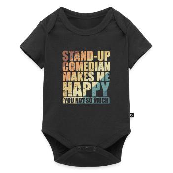 Stand-Up Comedian makes me Happy Humor - Baby Premium short-sleeve bodysuit - black - Front