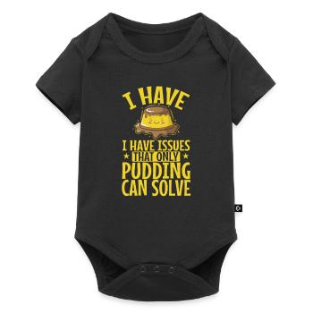 I have Issues That only Pudding can Solve - Baby Premium short-sleeve bodysuit - black - Front