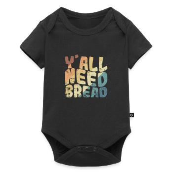 Y'all Need Bread Baker Bakery - Baby Premium short-sleeve bodysuit - black - Front