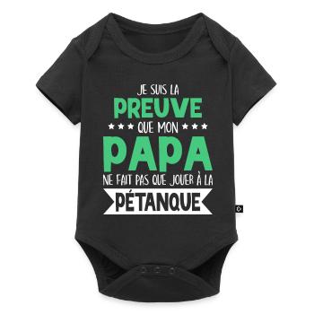 Papa Ne Fait Pas Que Jouer À La Pétanque - Body à manches courtes Premium Bébé - noir - Devant
