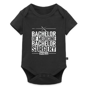 Bachelor of Medicine, Bachelor of Surgery Medicine - Baby Premium short-sleeve bodysuit - black - Front