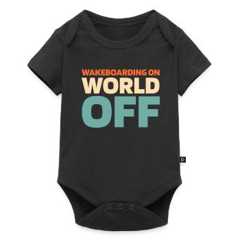 Wakeboard Wakeboarder Wakeboarding On World Off - Body à manches courtes Premium Bébé - noir - Devant