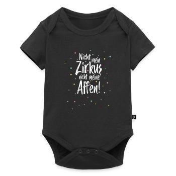 Nicht mein Zirkus, nicht meine Affen - Baby Premium Kurzarmbody - Schwarz - Vorne