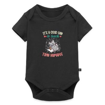 Good Day To Teach Tiny Humans Elementary Teacher - Baby Premium short-sleeve bodysuit - black - Front
