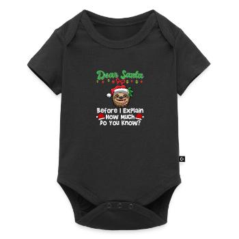 Cher Père Noël avant que j’explique combien savez-vous - Body à manches courtes Premium Bébé - noir - Devant