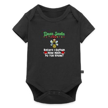 Cher Père Noël avant que j’explique combien savez-vous - Body à manches courtes Premium Bébé - noir - Devant