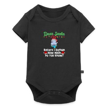 Cher Père Noël avant que j’explique combien savez-vous - Body à manches courtes Premium Bébé - noir - Devant
