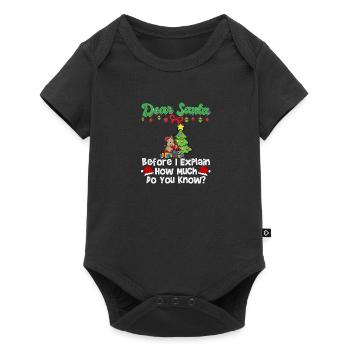 Cher Père Noël avant que j’explique combien savez-vous - Body à manches courtes Premium Bébé - noir - Devant