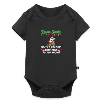 Cher Père Noël avant que j’explique combien savez-vous - Body à manches courtes Premium Bébé - noir - Devant