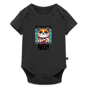 Before you ask: No! 😾 - Baby Premium short-sleeve bodysuit - black - Front