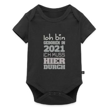 geboren 2021 - Baby Premium Kurzarmbody - Schwarz - Vorne