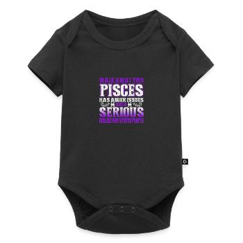 Pisces This Pisces Has Anger Issues - Baby Premium short-sleeve bodysuit - black - Front