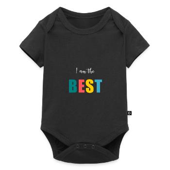 I AM THE BEST. better. humor. message - Baby Premium short-sleeve bodysuit - black - Front