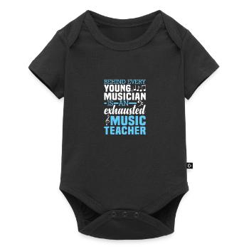 Music Teacher Behind Every Young Musician - Baby Premium short-sleeve bodysuit - black - Front