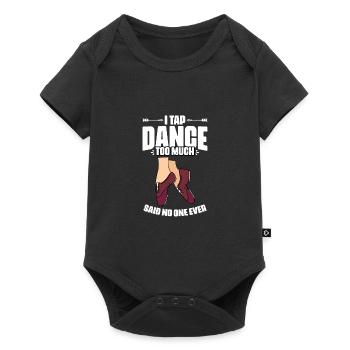 Claquettes trop j’ai dit que personne n’avait jamais - Body à manches courtes Premium Bébé - noir - Devant