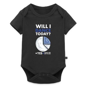 Dancer Will I Dance Today - Baby Premium short-sleeve bodysuit - black - Front