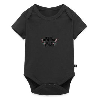 Its Not Hoarding If Its Plants - Baby Premium Kurzarmbody - Schwarz - Vorne