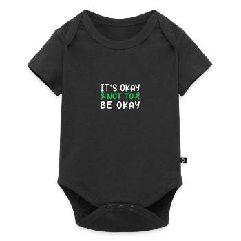Itss Okay Not To Be Okay Mental Health Awareness - Baby Premium Kurzarmbody - Schwarz - Vorne