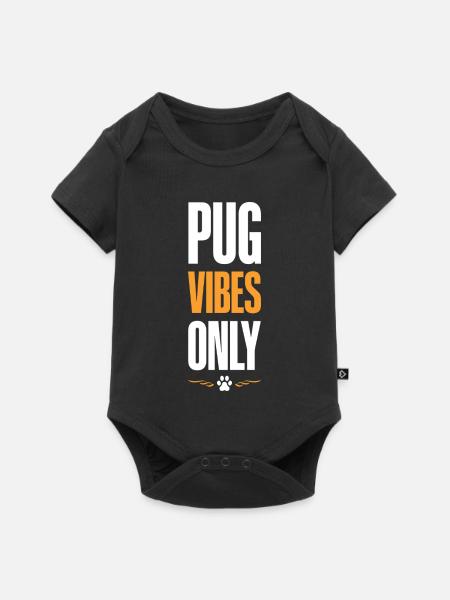 Pug Vibes Only - Baby Premium Kurzarmbody - Schwarz
