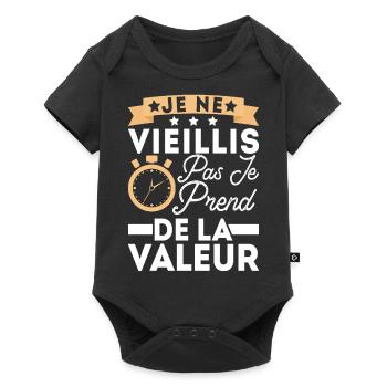 Je Ne Vieillis Pas Je Prend De La Valeur Cadeau - Body à manches courtes Premium Bébé - noir - Devant