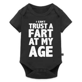Ich kann einem Furz in meinem Alter nicht trauen - Baby Premium Kurzarmbody - Schwarz - Vorne