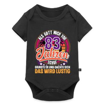 83. Geburtstag Als Gott Mich Schuf Vor - Baby Premium Kurzarmbody - Schwarz - Vorne