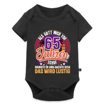 65. Geburtstag Als Gott Mich Schuf Vor - Baby Premium Kurzarmbody - Schwarz - Vorne