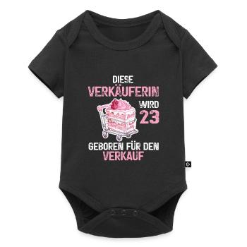Verkäuferin 23 Geburtstag Verkaufen Verkauf Spruch - Baby Premium Kurzarmbody - Schwarz - Vorne