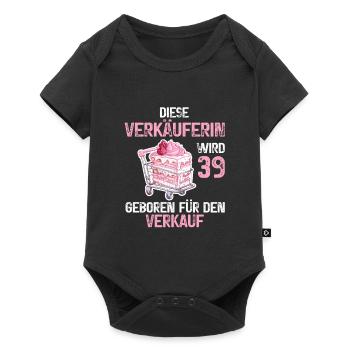 Verkäuferin 39 Geburtstag Verkauf Verkaufen Spruch - Baby Premium Kurzarmbody - Schwarz - Vorne