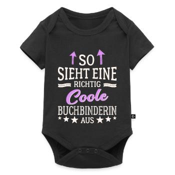 So sieht eine richtig coole Buchbinderin aus - Baby Premium Kurzarmbody - Schwarz - Vorne