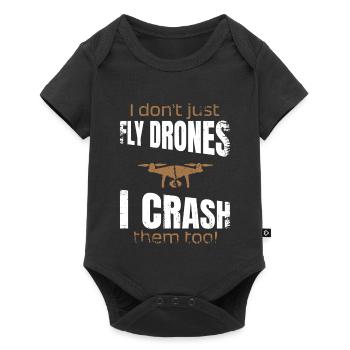 I dont just fly drones I crash them too - Baby Premium Kurzarmbody - Schwarz - Vorne