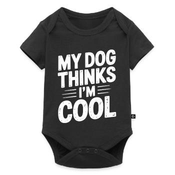 My Dog thinks I'm cool - Funny T-Shirt - Baby Premium short-sleeve bodysuit - black - Front