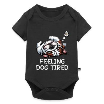 Feeling Dog Tired English Bulldog Bully Holder - Baby Premium short-sleeve bodysuit - black - Front