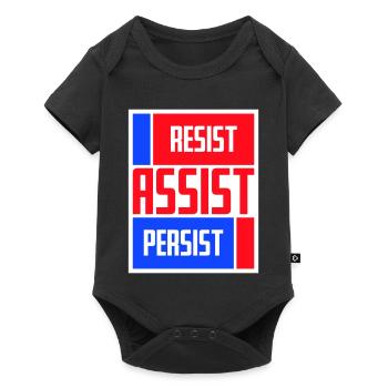 Resist Assist Persist Aktivismus Motivation Logo - Baby Premium Kurzarmbody - Schwarz - Vorne
