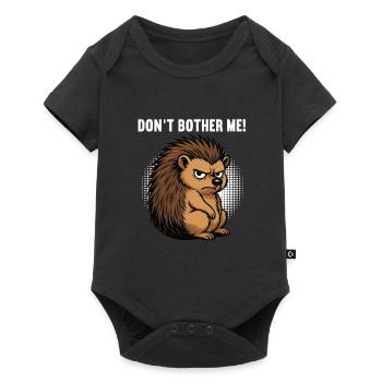 Don't Bother Me Hedgehog Hedgehog Lover Hedgehog Stinger - Baby Premium short-sleeve bodysuit - black - Front