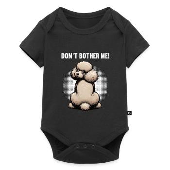 Ne me dérange pas Propriétaire de caniche Tenant à caniche - Body à manches courtes Premium Bébé - noir - Devant