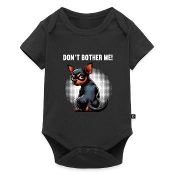 Don't Bother Me Miniature Pinscher Pinscher Minpin - Baby Premium short-sleeve bodysuit - black - Front